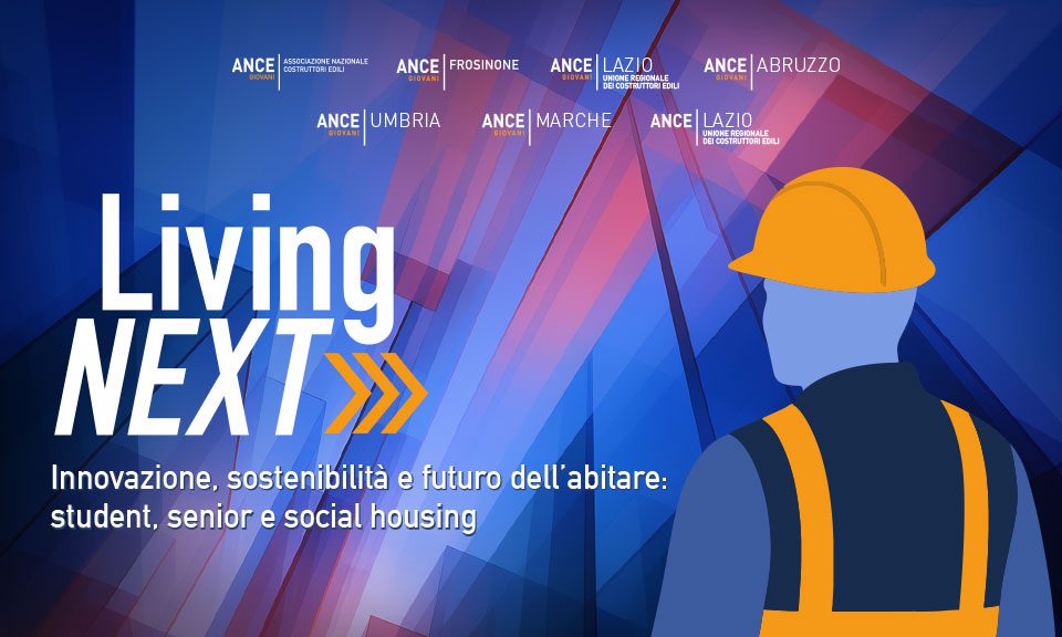 Living Next - Convegno ANCE - Fiuggi 13 giugno 2025